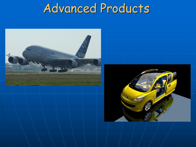 Advanced Products
